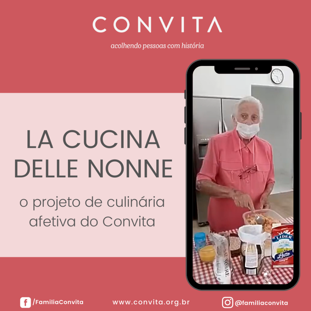 Em 2021 iniciamos projeto  de culinária voltado para a valorização das histórias, afetos e memórias das nonnas e nonnos que integram nossa grande família.