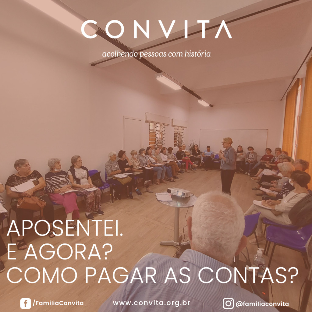 Em parceria com o Observatório de Longevidade Humana e Envelhecimento, o Convita incluiu em sua programação um curso de Educação Financeira.